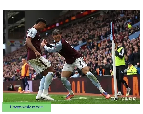 维拉迎战强敌，争取英超联赛新高峰展现竞争力提升